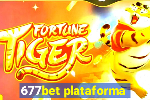 677bet plataforma